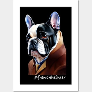 Lord Frenchheimer the noble Frenchie Posters and Art